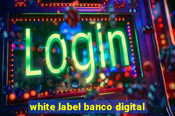 white label banco digital